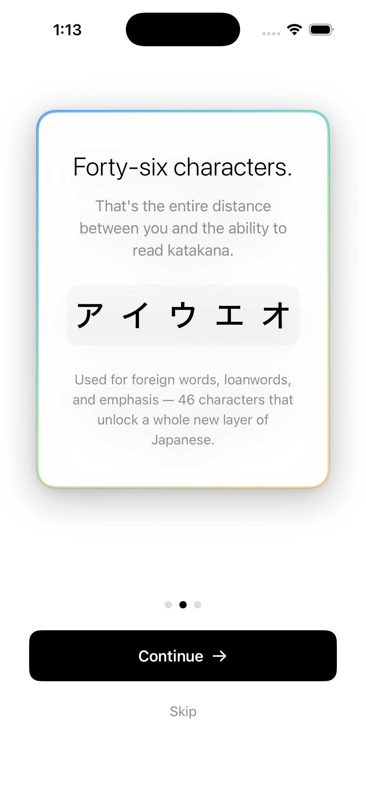 Learn a katakana character with its reading and a loanword example